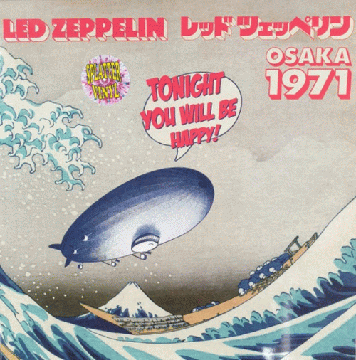 Led Zeppelin : Tonight You Will Be Happy